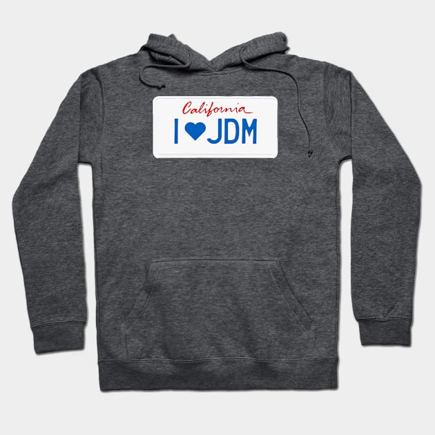 California JDM Love Hoodie by Widmore